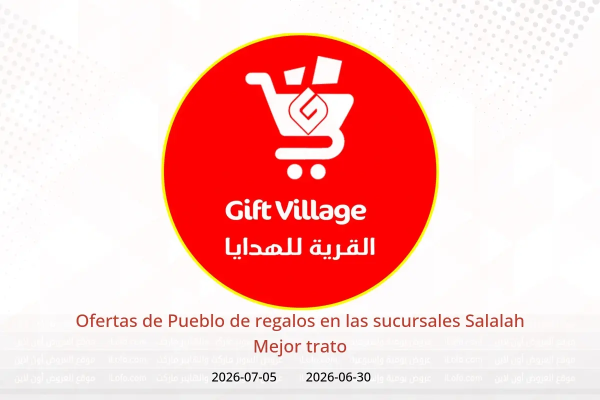 Ofertas de Pueblo de regalos Salalah de 30 junio a 5 julio 2026 Mejor trato - Pueblo de regalos - Oman - 30 junio 2026 – 5 julio 2026 - Página 1