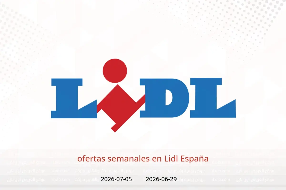 Ofertas de Lidl España de 29 junio a 5 julio 2026 ofertas semanales - Lidl - España - 29 junio 2026 – 5 julio 2026 - Página 1