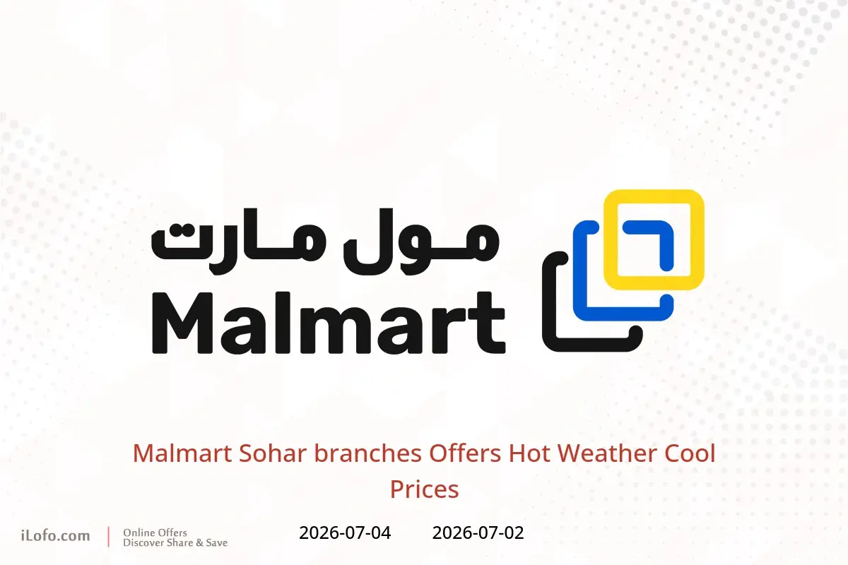 Malmart offers in Sohar from 2 to 4 July 2026 Hot Weather Cool Prices - Malmart - Oman - 2 July 2026 – 4 July 2026 - Page 1