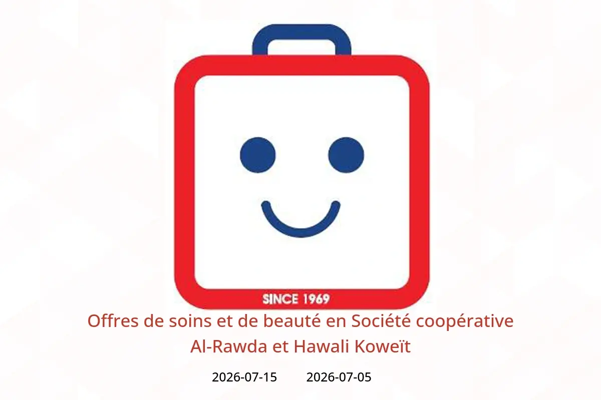 Offres Société coopérative Al-Rawda et Hawali Koweït de 5 à 15 juillet 2026 Offres de soins et de beauté - Société coopérative Al-Rawda et Hawali - Koweït - 5 juillet 2026 – 15 juillet 2026 - Page 1
