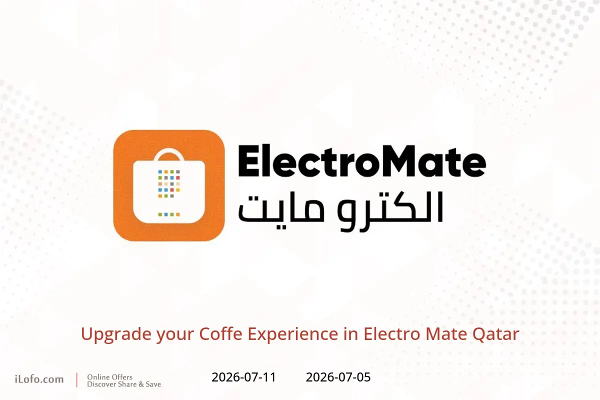 Electro Mate Qatar offers from 5 to 11 July 2026 Upgrade your Coffe Experience - Electro Mate - Qatar - 5 July 2026 – 11 July 2026 - Page 1