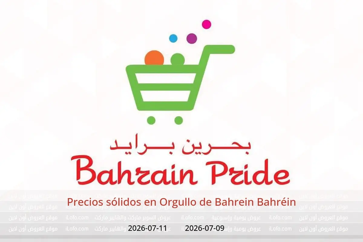 Ofertas de Orgullo de Bahrein Bahréin de 9 a 11 julio 2026 Precios sólidos - Orgullo de Bahrein - Bahréin - 9 julio 2026 – 11 julio 2026 - Página 1