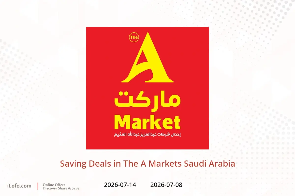 The A Markets Saudi Arabia offers from 22 to 28 Muharram 1448 AH (8 – 14 July 2026) Saving Deals - The A Markets - Saudi Arabia - 8 July 2026 – 14 July 2026 - Page 1
