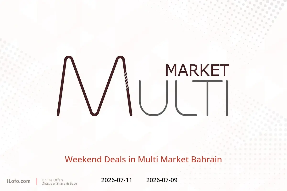Multi Market Bahrain offers from 9 to 11 July 2026 Weekend Deals - Multi Market - Bahrain - 9 July 2026 – 11 July 2026 - Page 1