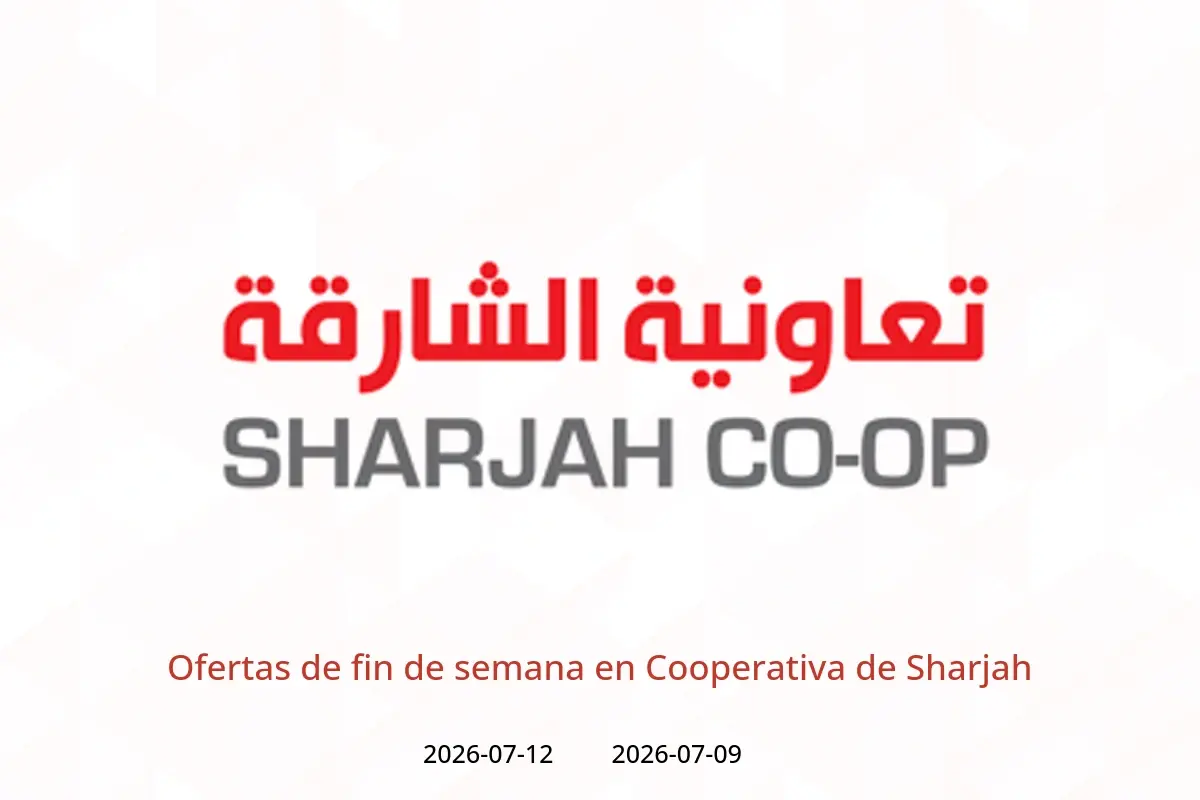 Ofertas de Cooperativa de Sharjah de 9 a 12 julio 2026 Ofertas de fin de semana - Cooperativa de Sharjah - Emiratos Árabes Unidos - 9 julio 2026 – 12 julio 2026 - Página 1