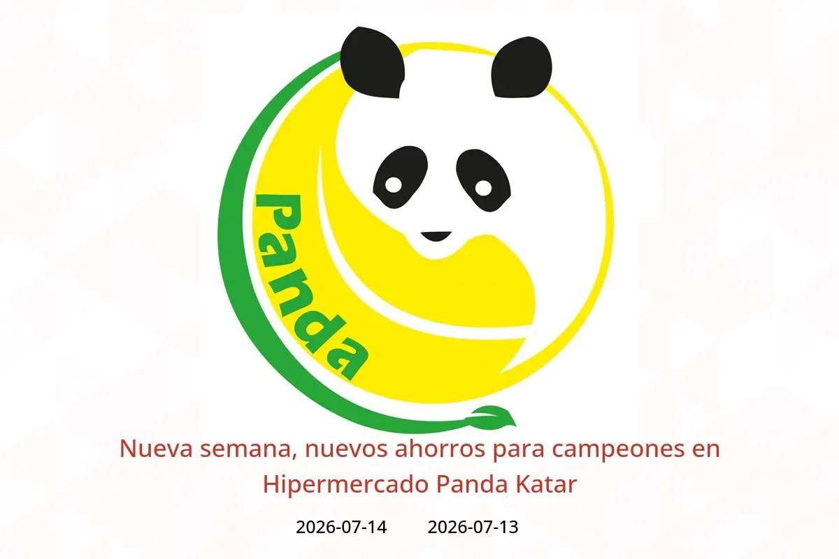 Ofertas de Hipermercado Panda Katar de 13 a 14 julio 2026 Nueva semana, nuevos ahorros para campeones - Hipermercado Panda - Katar - 13 julio 2026 – 14 julio 2026 - Página 1