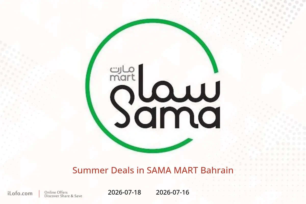 SAMA MART Bahrain offers from 16 to 18 July 2026 Summer Deals - SAMA MART - Bahrain - 16 July 2026 – 18 July 2026 - Page 1