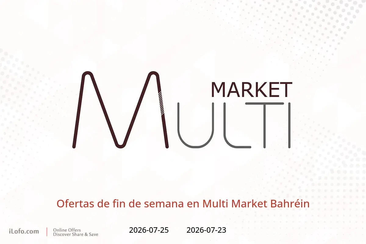 Ofertas de Multi Market Bahréin de 23 a 25 julio 2026 Ofertas de fin de semana - Multi Market - Bahréin - 23 julio 2026 – 25 julio 2026 - Página 1
