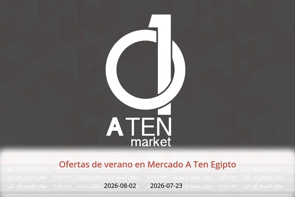 Ofertas de Mercado A Ten Egipto de 23 julio a 2 agosto 2026 Ofertas de verano - Mercado A Ten - Egipto - 23 julio 2026 – 2 agosto 2026 - Página 1