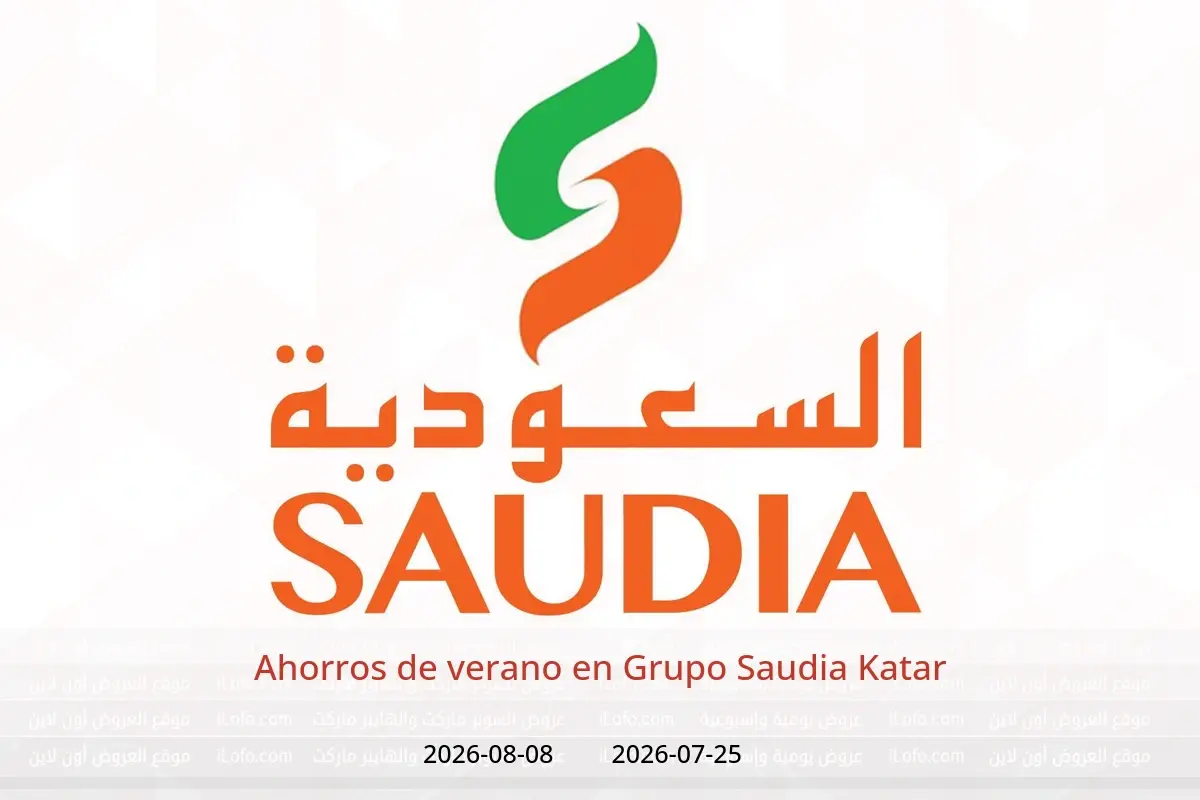 Ofertas de Grupo Saudia Katar de 25 julio a 8 agosto 2026 Ahorros de verano - Grupo Saudia - Katar - 25 julio 2026 – 8 agosto 2026 - Página 1
