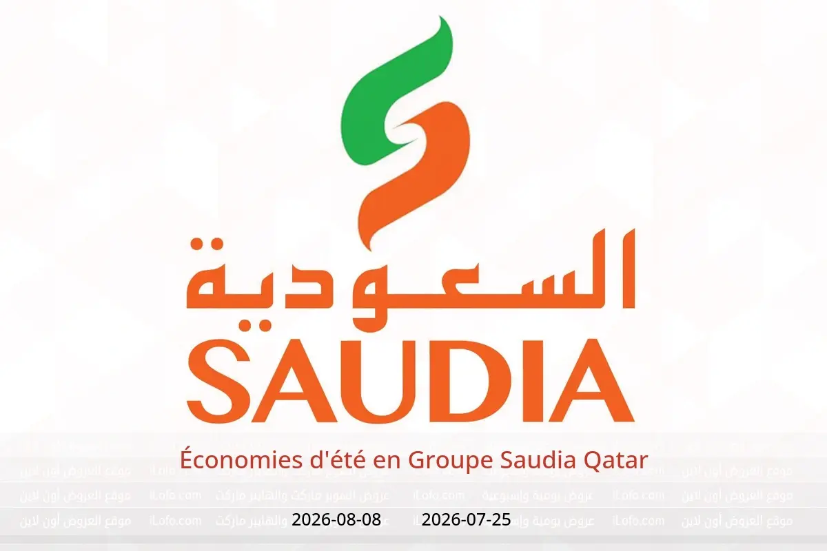 Offres Groupe Saudia Qatar de 25 juillet à 8 août 2026 Économies d'été - Groupe Saudia - Qatar - 25 juillet 2026 – 8 aout 2026 - Page 1