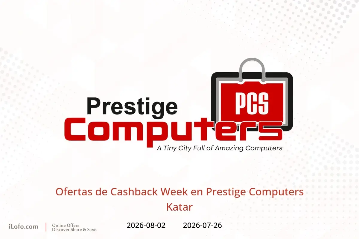 Ofertas de Prestige Computers Katar de 26 julio a 2 agosto 2026 Ofertas de Cashback Week - Prestige Computers - Katar - 26 julio 2026 – 2 agosto 2026 - Página 1