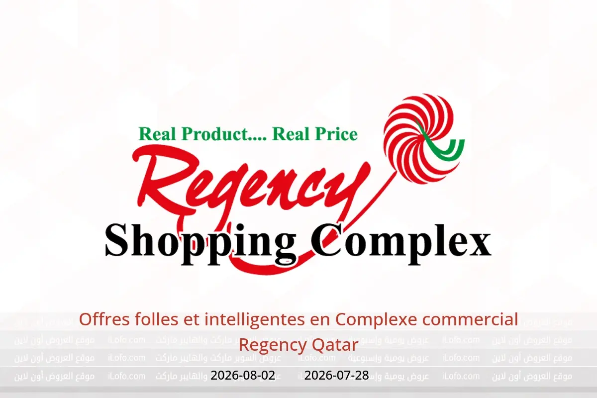 Offres Complexe commercial Regency Qatar de 28 juillet à 2 août 2026 Offres folles et intelligentes - Complexe commercial Regency - Qatar - 28 juillet 2026 – 2 aout 2026 - Page 1