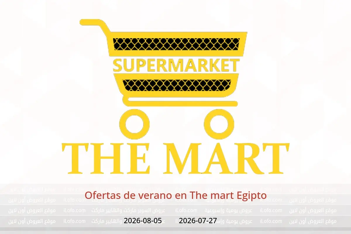 Ofertas de The mart Egipto de 27 julio a 5 agosto 2026 Ofertas de verano - The mart - Egipto - 27 julio 2026 – 5 agosto 2026 - Página 1