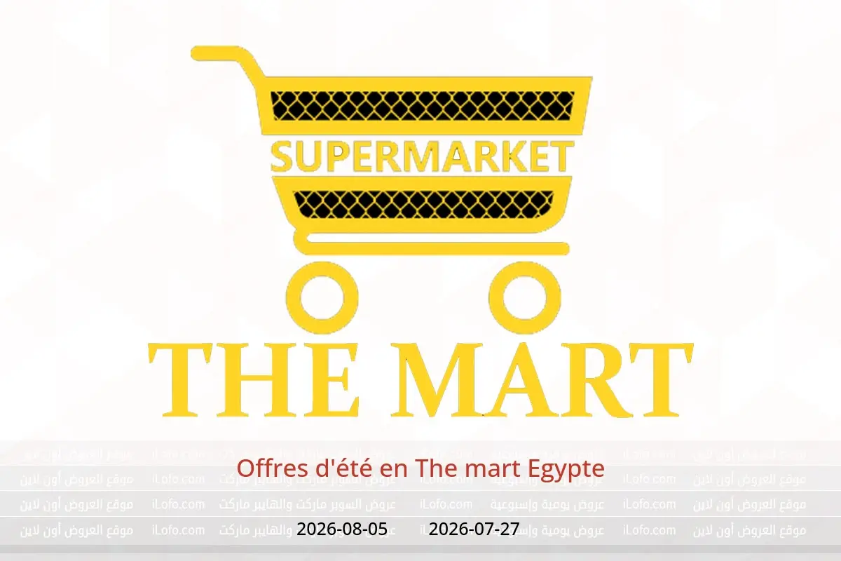 Offres The mart Egypte de 27 juillet à 5 août 2026 Offres d'été - The mart - Egypte - 27 juillet 2026 – 5 aout 2026 - Page 1