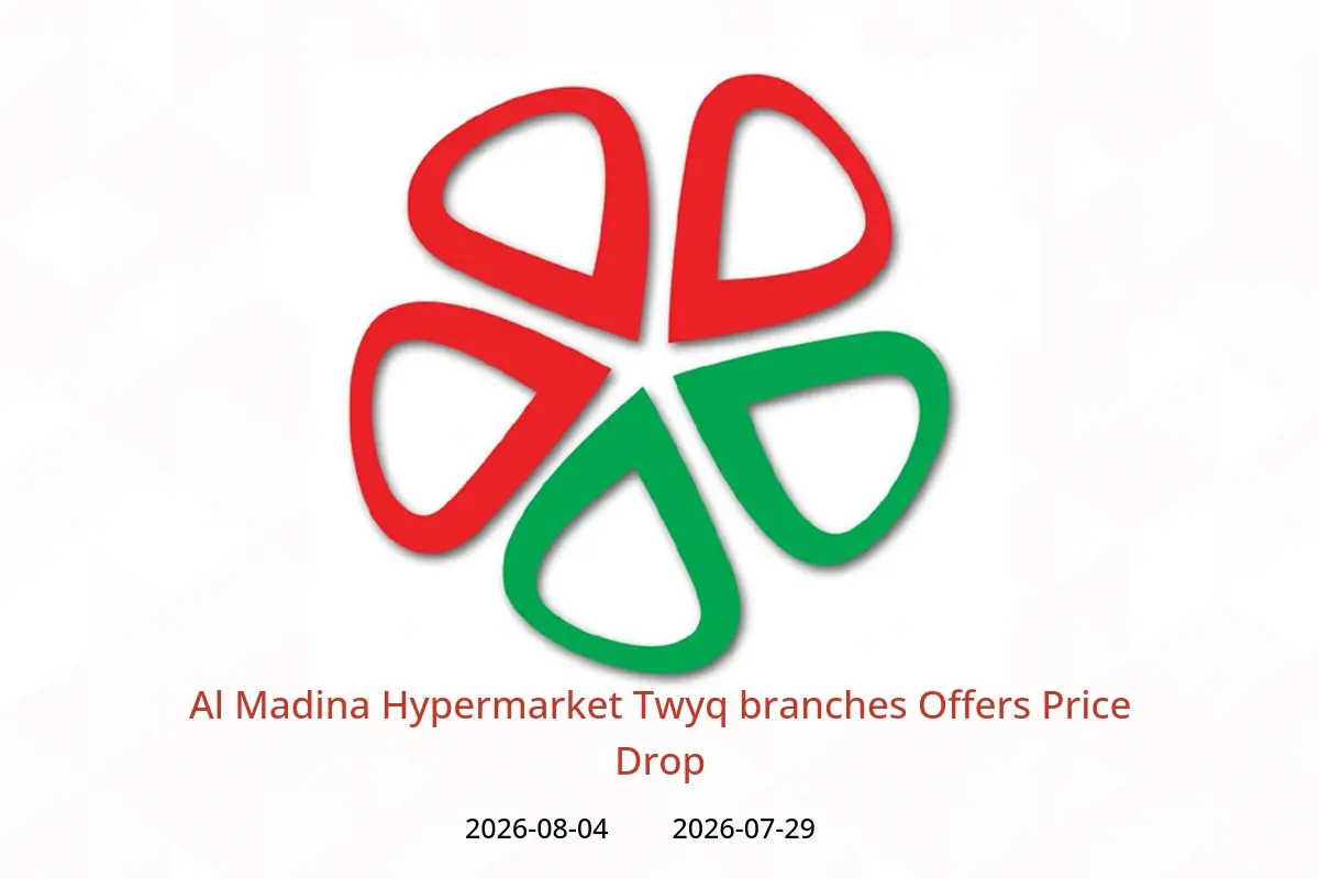 Al Madina Hypermarket offers in Twyq from 13 to 19 Safar 1448 AH (29 July – 4 August 2026) Price Drop - Al Madina Hypermarket - Saudi Arabia - 29 July 2026 – 4 August 2026 - Page 1