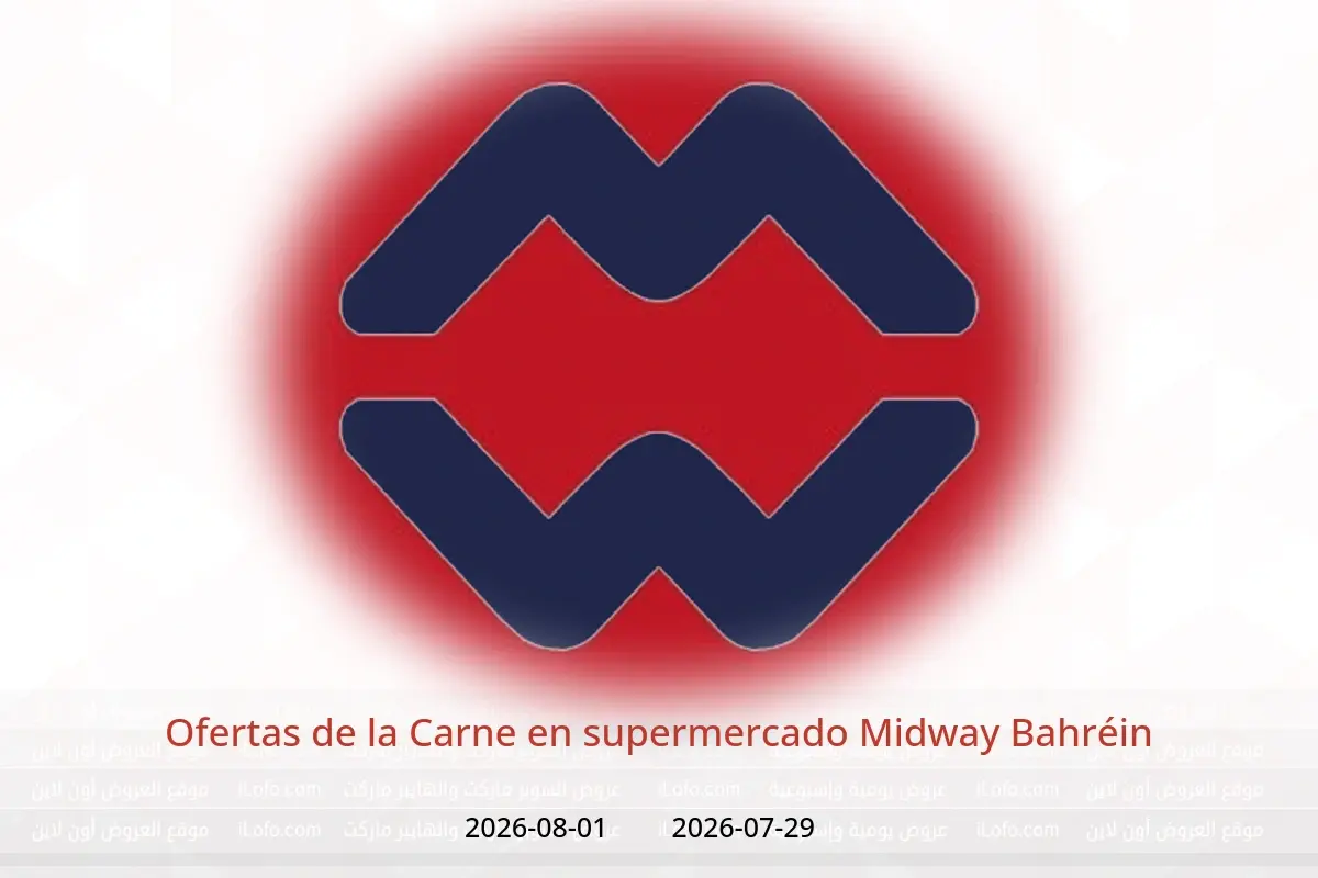 Ofertas de supermercado Midway Bahréin de 29 julio a 1 agosto 2026 Ofertas de la Carne - supermercado Midway - Bahréin - 29 julio 2026 – 1 agosto 2026 - Página 1