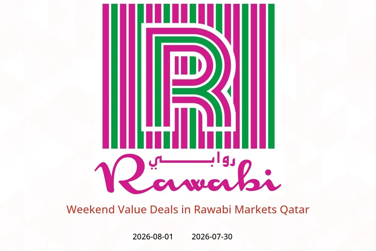 Rawabi Markets Qatar offers from 30 July to 1 August 2026 Weekend Value Deals - Rawabi Markets - Qatar - 30 July 2026 – 1 August 2026 - Page 1