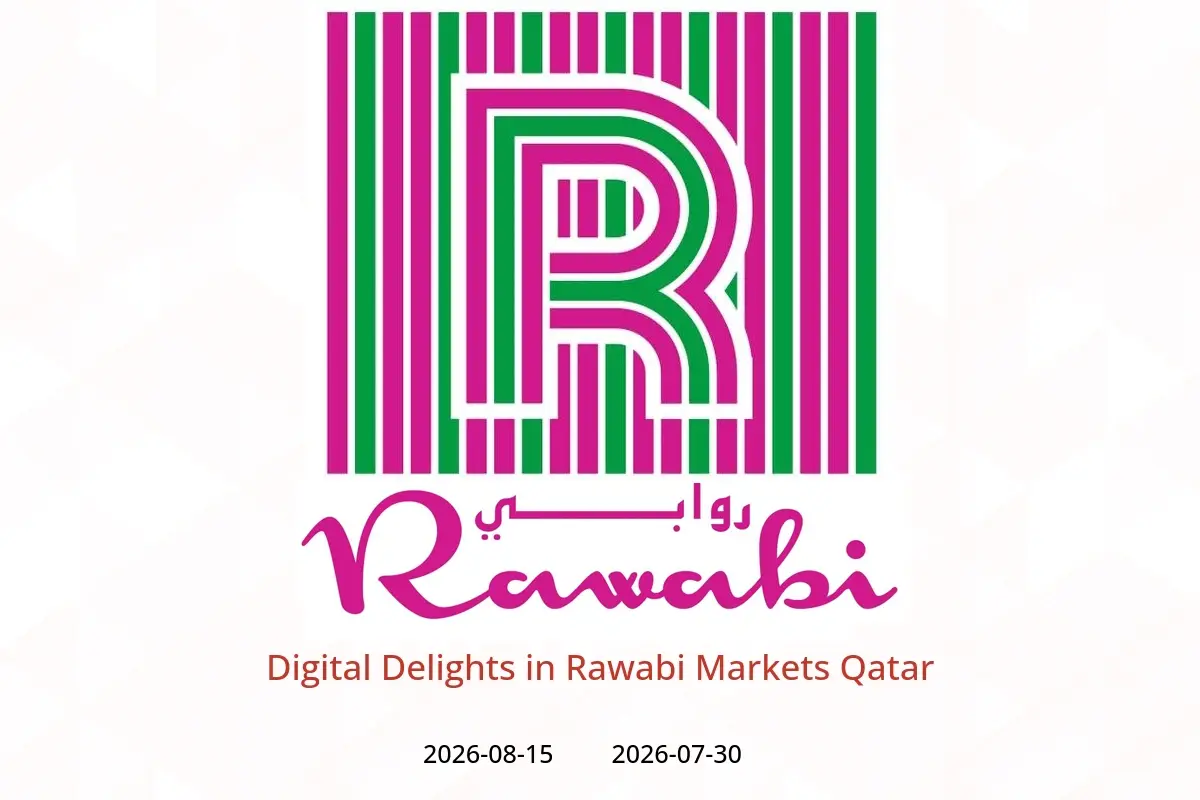 Rawabi Markets Qatar offers from 30 July to 15 August 2026 Digital Delights - Rawabi Markets - Qatar - 30 July 2026 – 15 August 2026 - Page 1