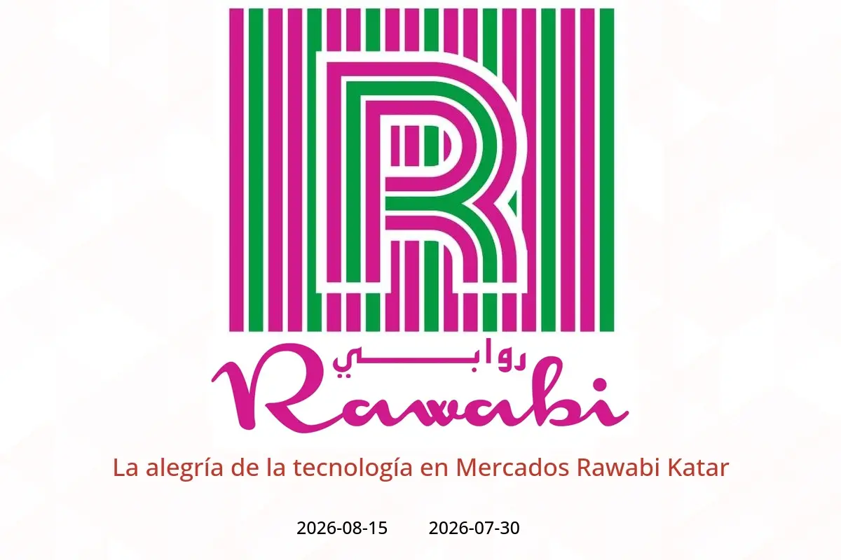Ofertas de Mercados Rawabi Katar de 30 julio a 15 agosto 2026 La alegría de la tecnología - Mercados Rawabi - Katar - 30 julio 2026 – 15 agosto 2026 - Página 1