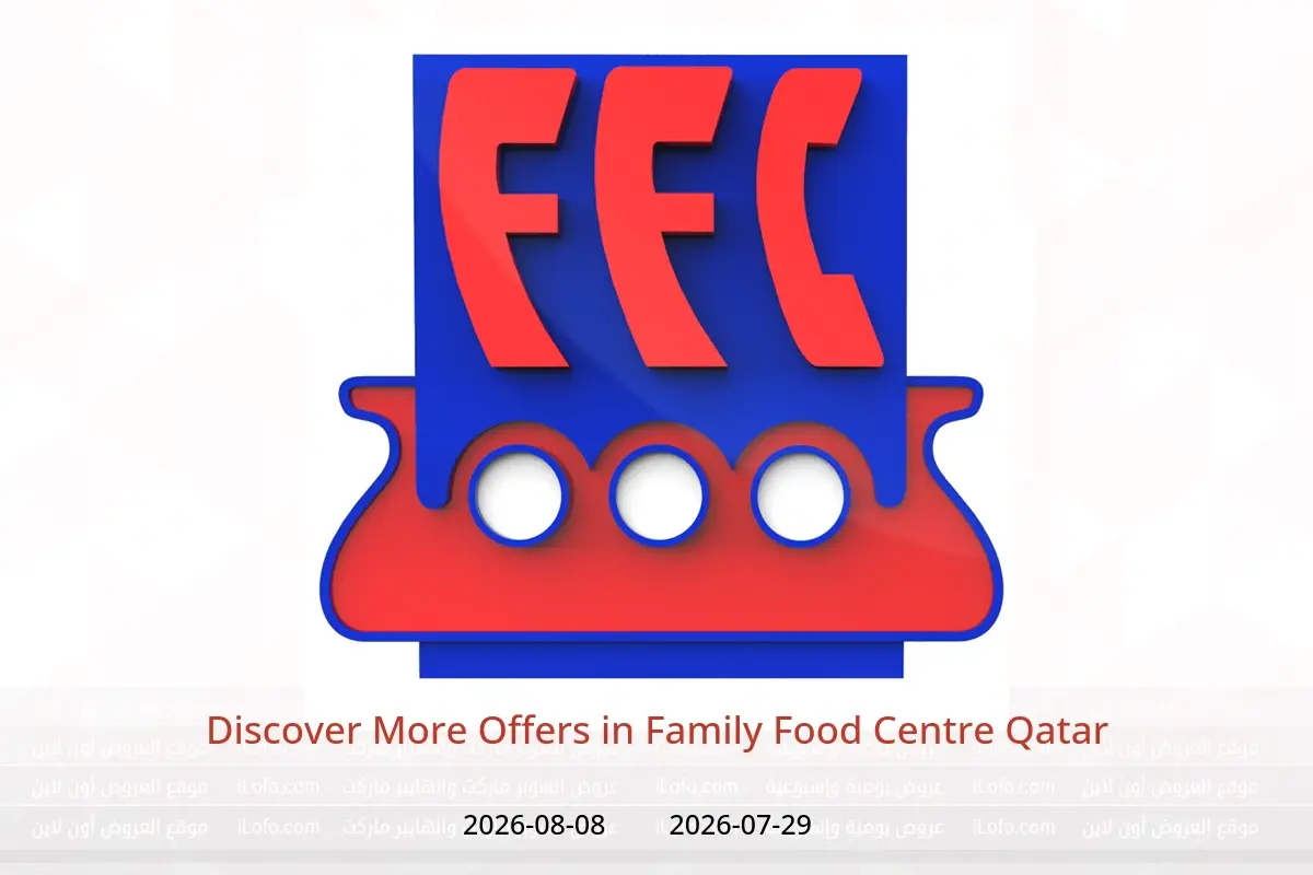 Family Food Centre Qatar offers from 29 July to 8 August 2026 Discover More Offers - Family Food Centre - Qatar - 29 July 2026 – 8 August 2026 - Page 1