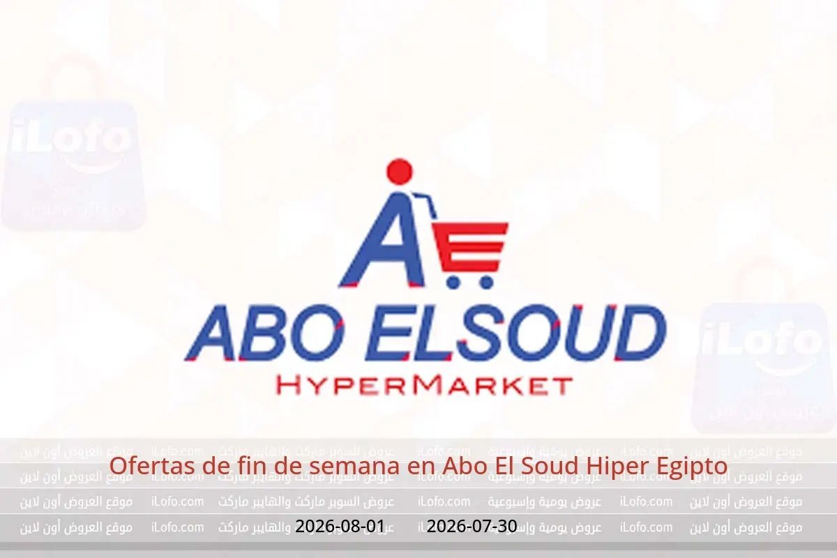 Ofertas de Abo El Soud Hiper Egipto de 30 julio a 1 agosto 2026 Ofertas de fin de semana - Abo El Soud Hiper - Egipto - 30 julio 2026 – 1 agosto 2026 - Página 1