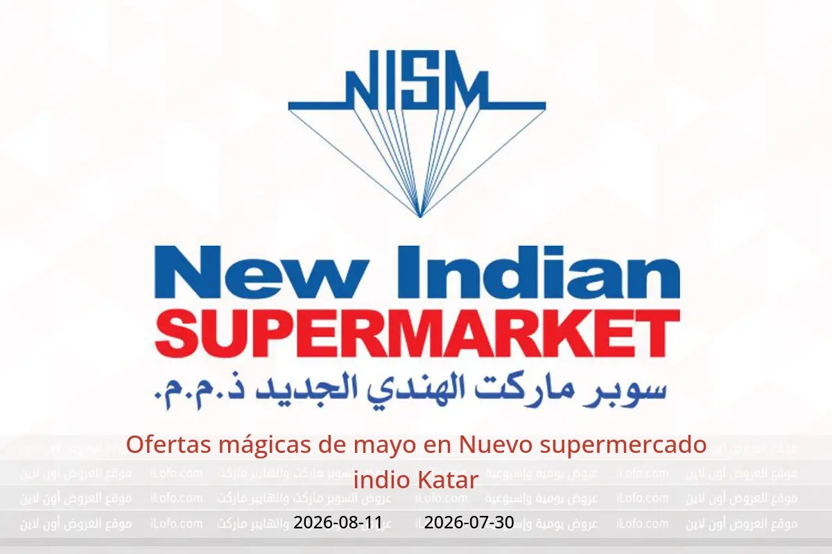 Ofertas de Nuevo supermercado indio Katar de 30 julio a 11 agosto 2026 Ofertas mágicas de mayo - Nuevo supermercado indio - Katar - 30 julio 2026 – 11 agosto 2026 - Página 1