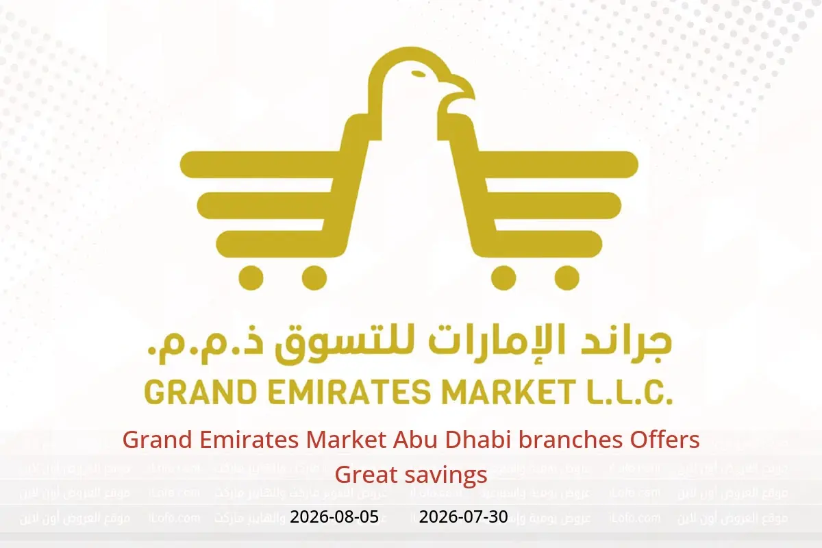 Grand Emirates Market offers in Abu Dhabi from 30 July to 5 August 2026 Great savings - Grand Emirates Market - UAE - 30 July 2026 – 5 August 2026 - Page 1