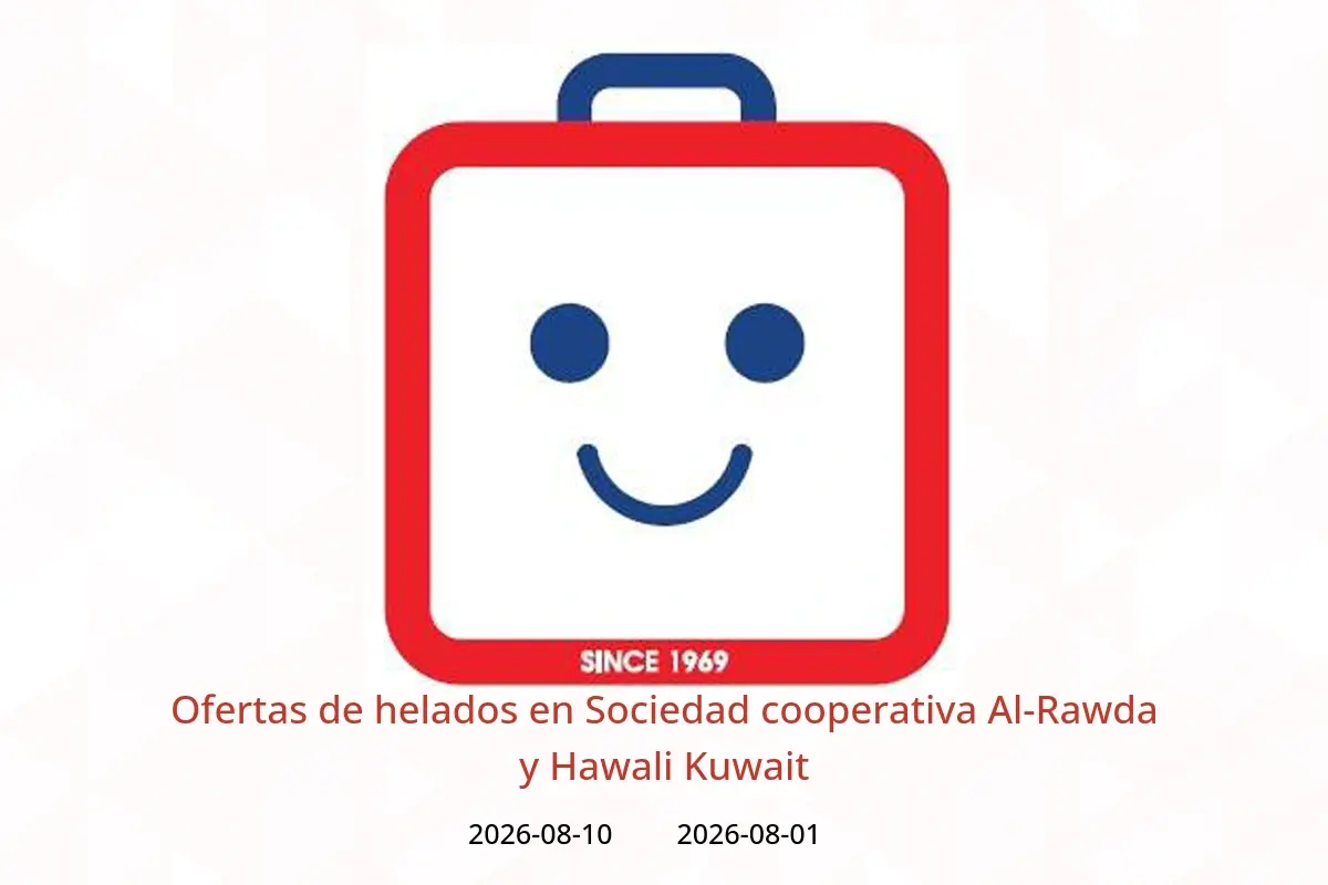 Ofertas de Sociedad cooperativa Al-Rawda y Hawali Kuwait de 1 a 10 agosto 2026 Ofertas de helados - Sociedad cooperativa Al-Rawda y Hawali - Kuwait - 1 agosto 2026 – 10 agosto 2026 - Página 1