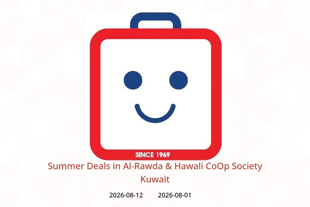Al-Rawda & Hawali CoOp Society Kuwait offers from 1 to 12 August 2026 Summer Deals - Al-Rawda & Hawali CoOp Society - Kuwait - 1 August 2026 – 12 August 2026 - Page 1