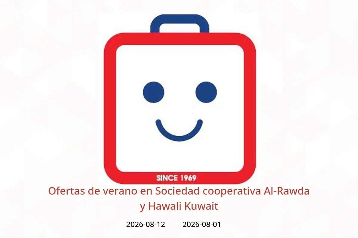 Ofertas de Sociedad cooperativa Al-Rawda y Hawali Kuwait de 1 a 12 agosto 2026 Ofertas de verano - Sociedad cooperativa Al-Rawda y Hawali - Kuwait - 1 agosto 2026 – 12 agosto 2026 - Página 1