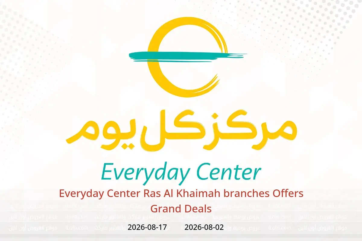 Everyday Center offers in Ras Al Khaimah from 2 to 17 August 2026 Grand Deals - Everyday Center - UAE - 2 August 2026 – 17 August 2026 - Page 1