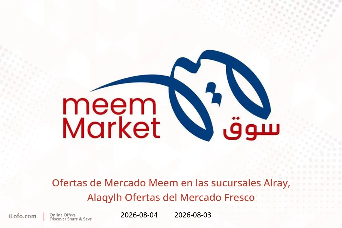 Ofertas de Mercado Meem Alray, Alaqylh de 3 a 4 agosto 2026 Ofertas del Mercado Fresco - Mercado Meem - Kuwait - 3 agosto 2026 – 4 agosto 2026 - Página 1
