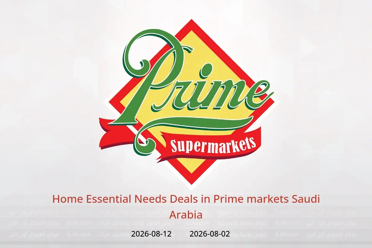 Prime markets Saudi Arabia offers from 17 to 27 Safar 1448 AH (2 – 12 August 2026) Home Essential Needs Deals - Prime markets - Saudi Arabia - 2 August 2026 – 12 August 2026 - Page 1