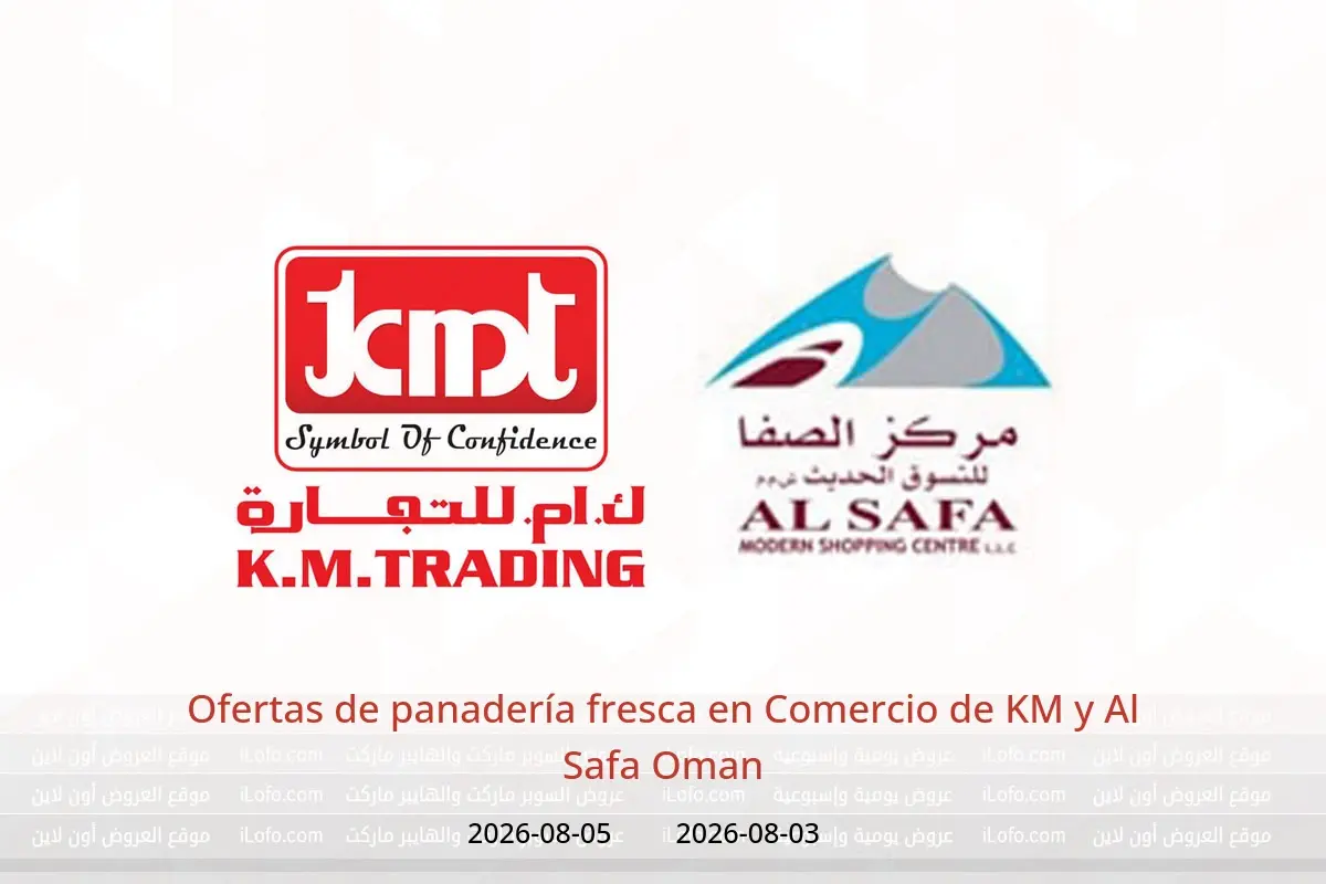 Ofertas de Comercio de KM y Al Safa Oman de 3 a 5 agosto 2026 Ofertas de panadería fresca - Comercio de KM y Al Safa - Oman - 3 agosto 2026 – 5 agosto 2026 - Página 1