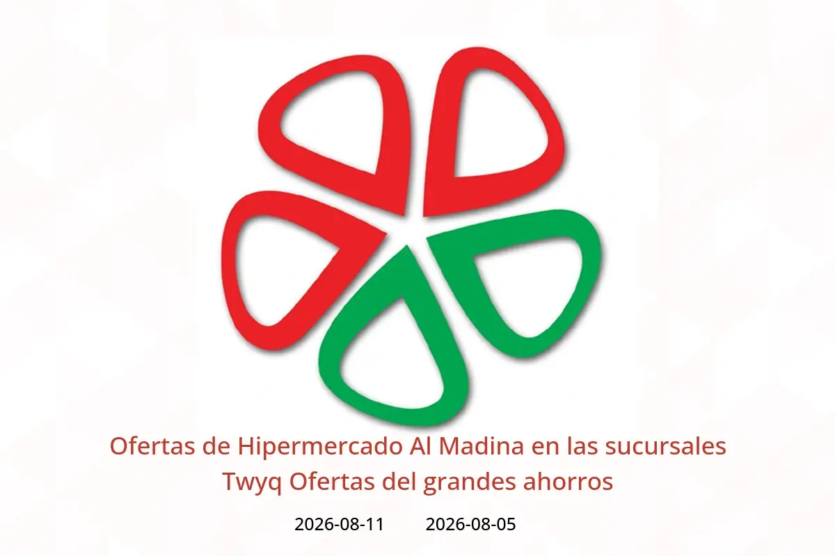 Ofertas de Hipermercado Al Madina Twyq de 20 a 26 Safar 1448 AH (5 – 11 agosto 2026) Ofertas del grandes ahorros - Hipermercado Al Madina - Arabia Saudita - 5 agosto 2026 – 11 agosto 2026 - Página 1
