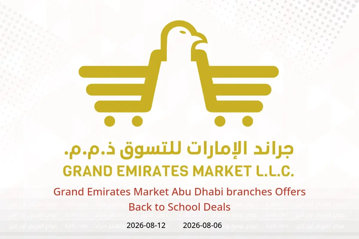 Grand Emirates Market offers in Abu Dhabi from 6 to 12 August 2026 Back to School Deals - Grand Emirates Market - UAE - 6 August 2026 – 12 August 2026 - Page 1