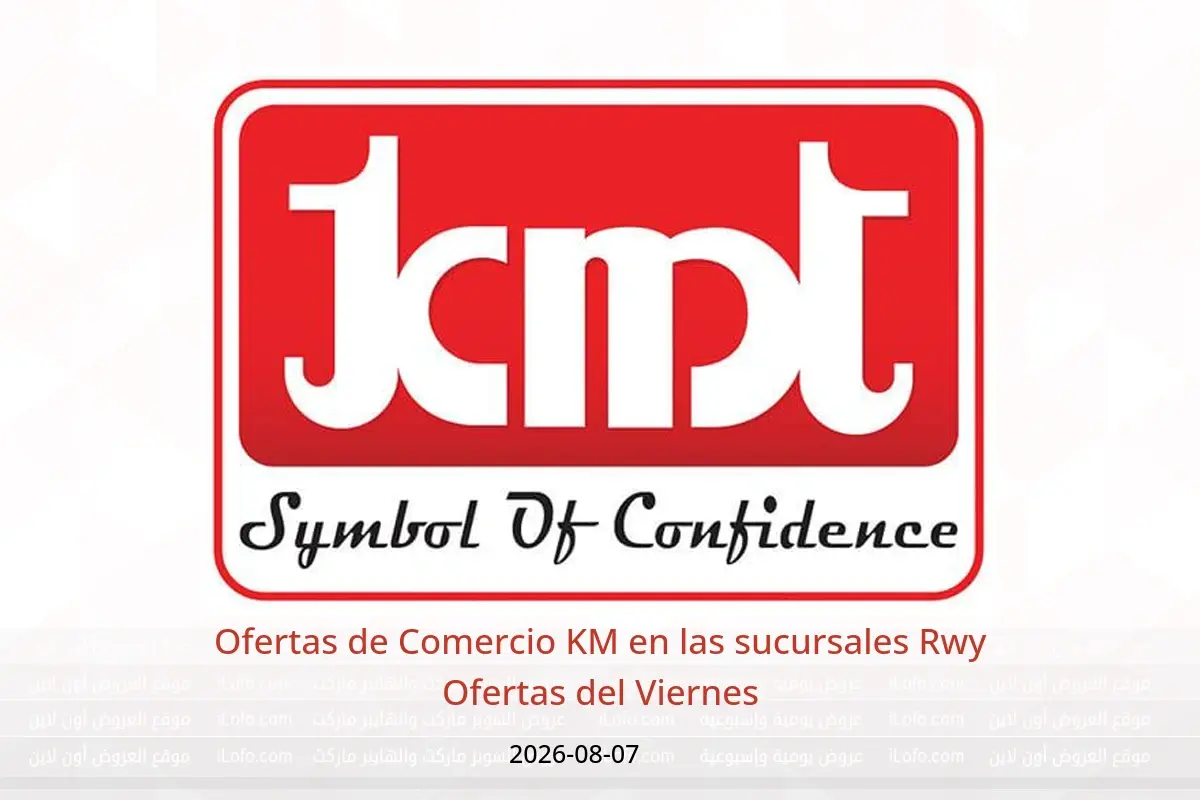 Ofertas de Comercio KM Rwy viernes 7 agosto 2026 Ofertas del Viernes - Comercio KM - Oman - 7 agosto 2026 – 7 agosto 2026 - Página 1