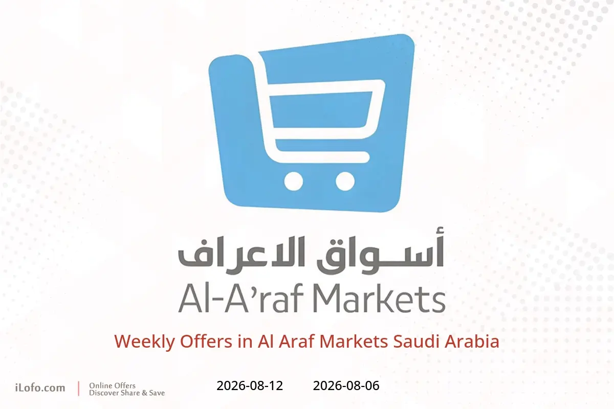 Al Araf Markets Saudi Arabia offers from 21 to 27 Safar 1448 AH (6 – 12 August 2026) Weekly Offers - Al Araf Markets - Saudi Arabia - 6 August 2026 – 12 August 2026 - Page 1
