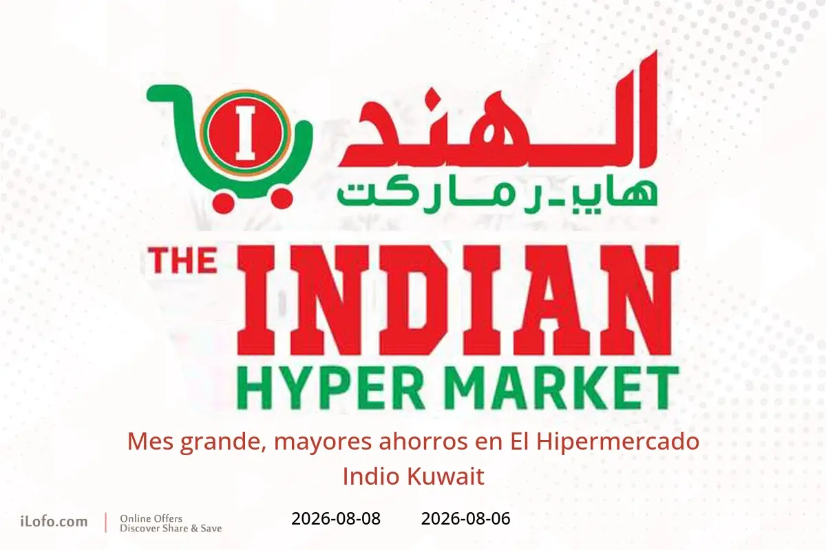 Ofertas de El Hipermercado Indio Kuwait de 6 a 8 agosto 2026 Mes grande, mayores ahorros - El Hipermercado Indio - Kuwait - 6 agosto 2026 – 8 agosto 2026 - Página 1