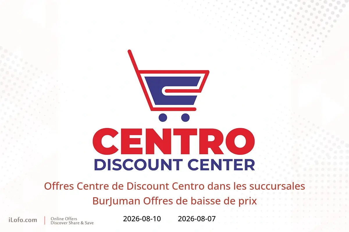 Offres Centre de Discount Centro BurJuman de 7 à 10 août 2026 Offres de baisse de prix - Centre de Discount Centro - Émirats arabes unis - 7 aout 2026 – 10 aout 2026 - Page 1