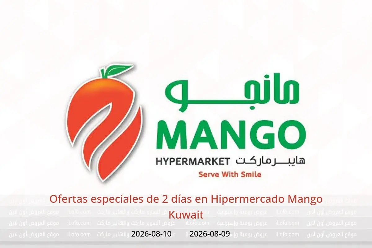 Ofertas de Hipermercado Mango Kuwait de 9 a 10 agosto 2026 Ofertas especiales de 2 días - Hipermercado Mango - Kuwait - 9 agosto 2026 – 10 agosto 2026 - Página 1