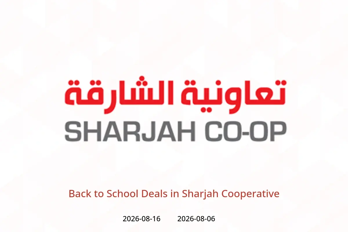 Sharjah Cooperative offers from 6 to 16 August 2026 Back to School Deals - Sharjah Cooperative - UAE - 6 August 2026 – 16 August 2026 - Page 1