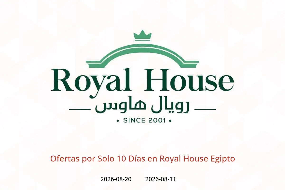 Ofertas de Royal House Egipto de 11 a 20 agosto 2026 Ofertas por Solo 10 Días - Royal House - Egipto - 11 agosto 2026 – 20 agosto 2026 - Página 1