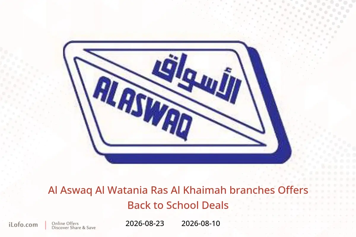 Al Aswaq Al Watania offers in Ras Al Khaimah from 10 to 23 August 2026 Back to School Deals - Al Aswaq Al Watania - UAE - 10 August 2026 – 23 August 2026 - Page 1