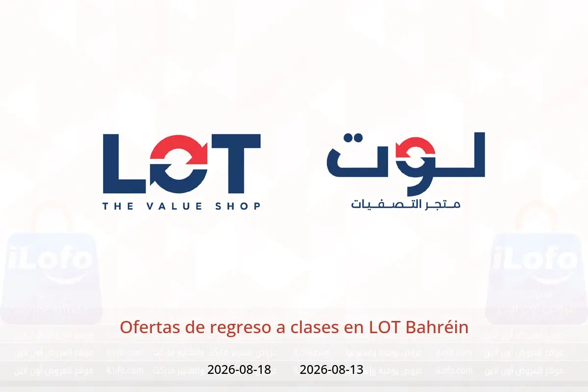 Ofertas de LOT Bahréin de 13 a 18 agosto 2026 Ofertas de regreso a clases - LOT - Bahréin - 13 agosto 2026 – 18 agosto 2026 - Página 1