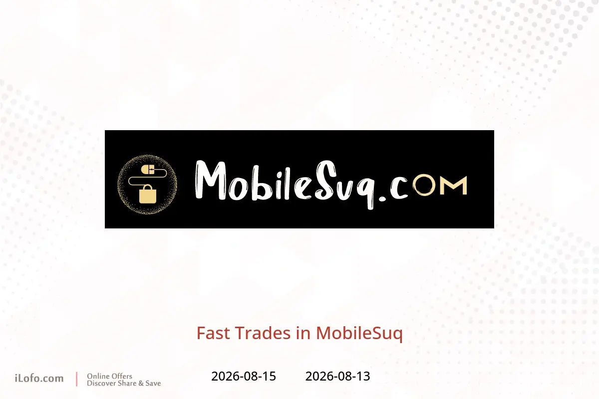MobileSuq offers from 13 to 15 August 2026 Fast Trades - MobileSuq - Oman - 13 August 2026 – 15 August 2026 - Page 1