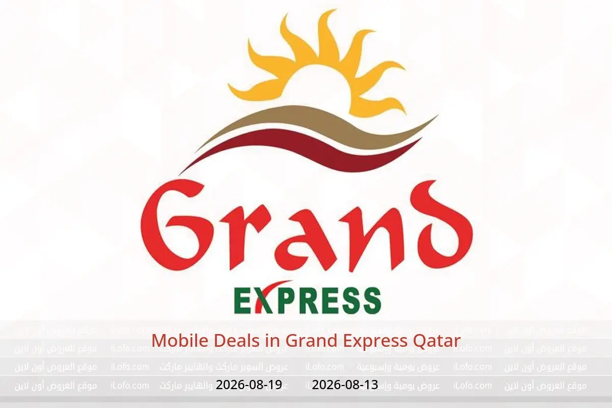 Grand Express Qatar offers from 13 to 19 August 2026 Mobile Deals - Grand Express - Qatar - 13 August 2026 – 19 August 2026 - Page 1