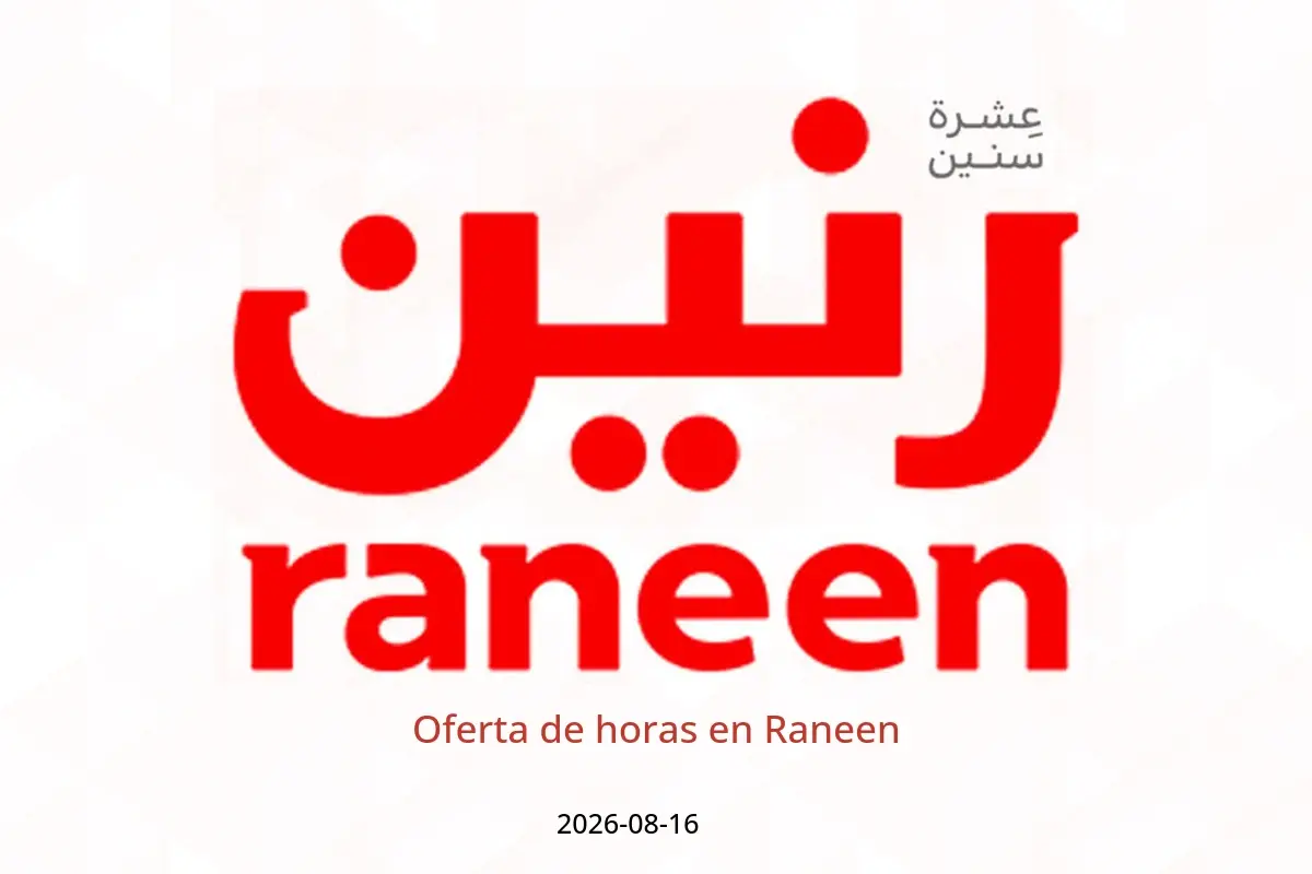 Ofertas de Raneen domingo 16 agosto 2026 Oferta de horas - Raneen - Egipto - 16 agosto 2026 – 16 agosto 2026 - Página 1