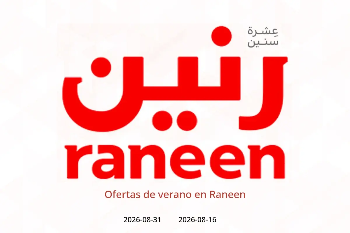 Ofertas de Raneen de 16 a 31 agosto 2026 Ofertas de verano - Raneen - Egipto - 16 agosto 2026 – 31 agosto 2026 - Página 1